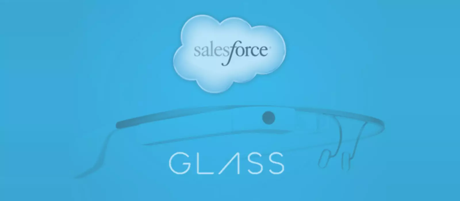 Salesforce Google Glass Wear