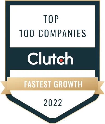 Top 100 Companies for Fastest Growth 2022 from Clutch